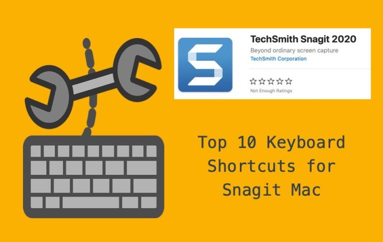 Top 10 Keyboard Shortcuts For Snagit Mac.jpg