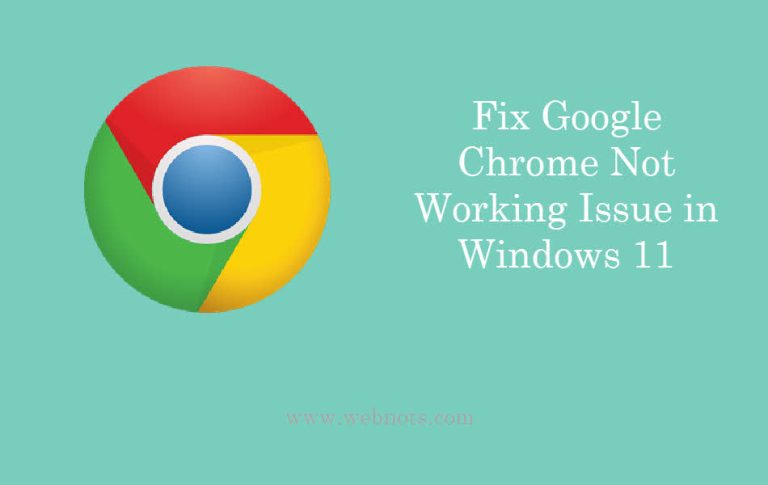 如何修复Google Chrome无法在Windows 11中运行