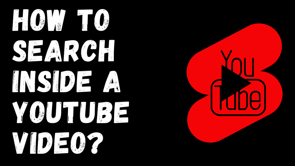 How To Search Inside A Youtube Video Min.png