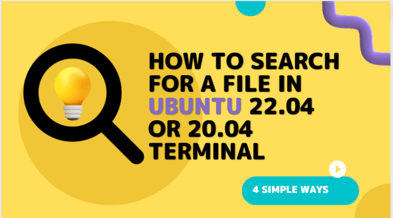 How To Search For A File In Ubuntu 22.04 Or 20.04 Terminal.png