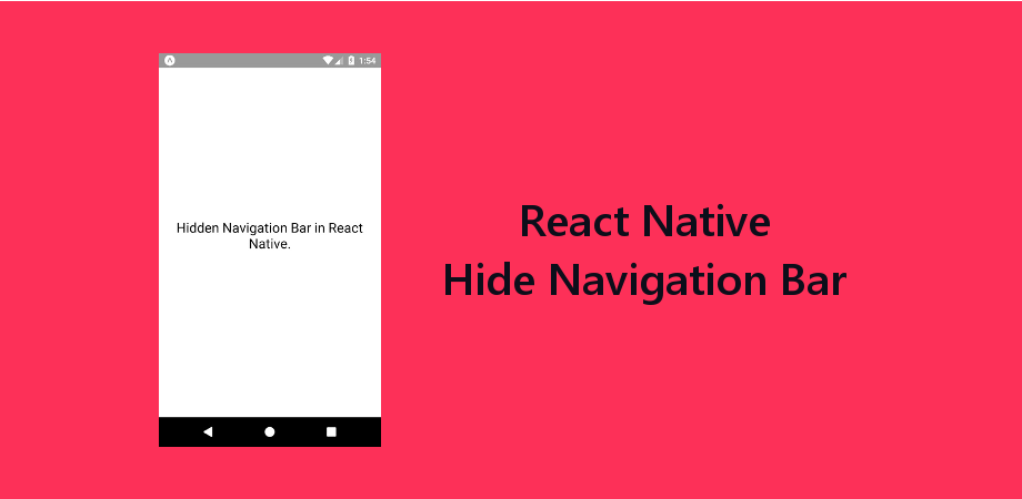 在React Native应用程序中隐藏导航栏的3种方法