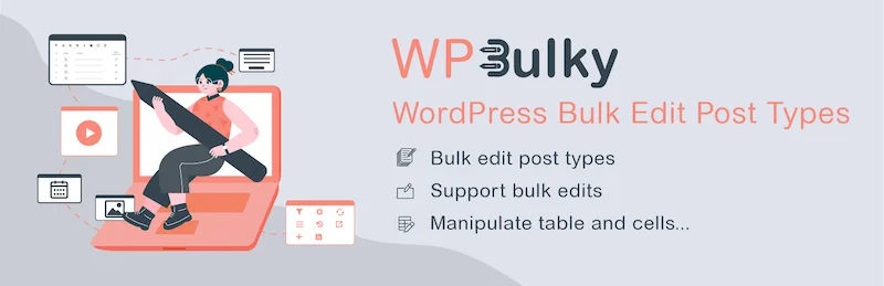 Wordpress批量编辑帖子类型wpbulky